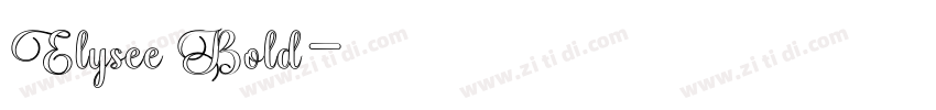 Elysee Bold字体转换
